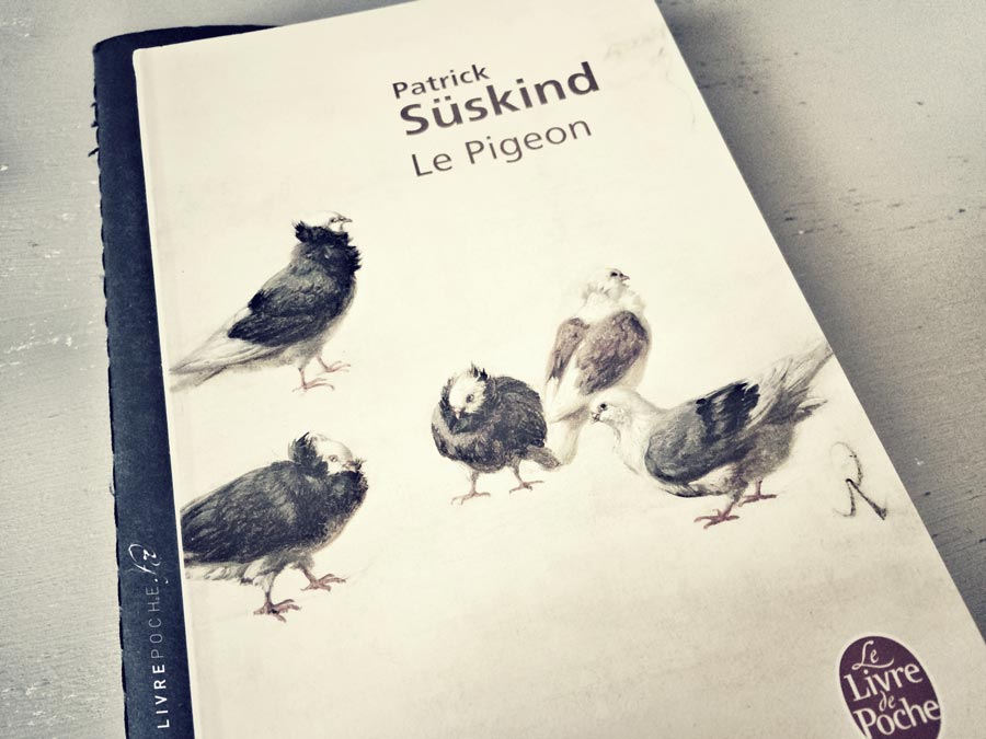 Le Pigeon de Patrick Süskind par Livrepoche.fr