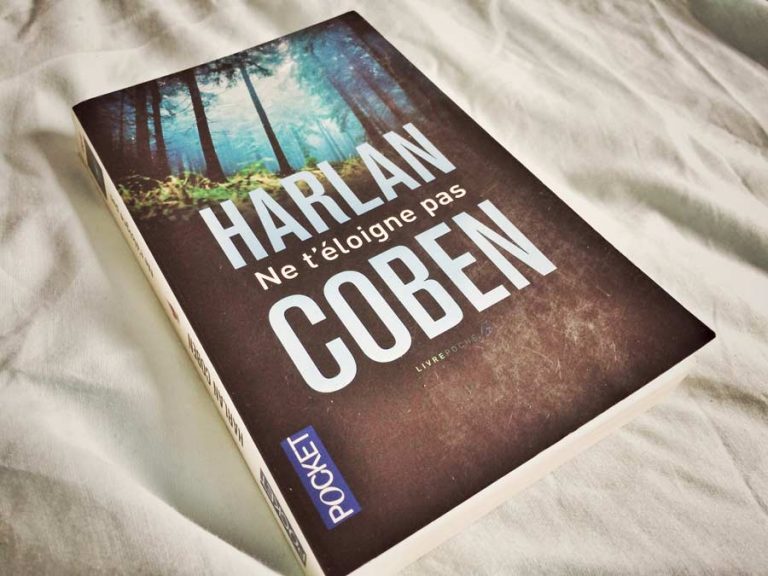 Ne T'éloigne Pas Saison 2 NE T'ÉLOIGNE PAS DE HARLAN COBEN - Livrepoche.fr